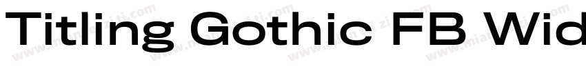 Titling Gothic FB Wide Bold字体转换